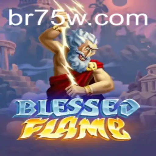 Exploring the Enchanting Universe of BlessedFlame and Its Mystical 75W